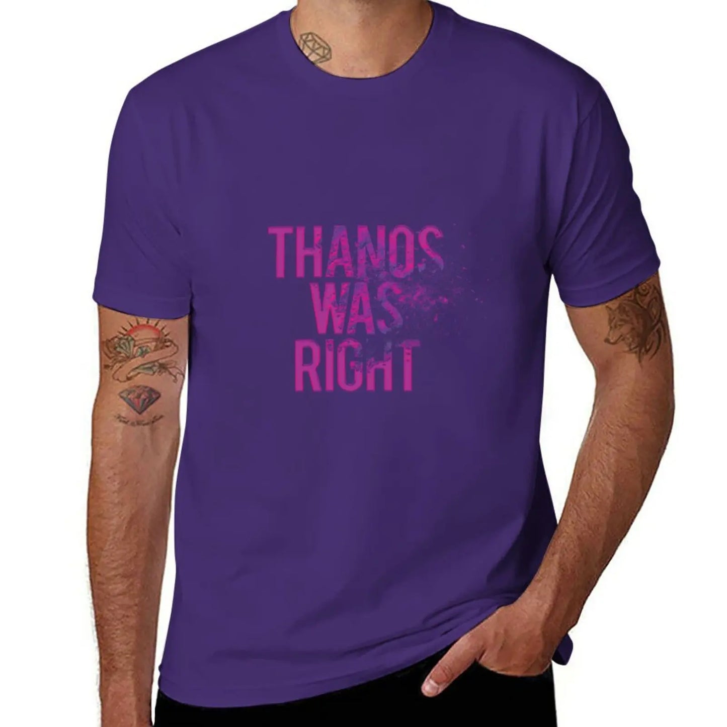 Thanos Was Right T-shirt - Tekst met stoft-effect voor heren